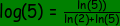 gif.latex?\small%20\inline%20\dpi{120}%20\bg_green%20\fn_cs%20\log(5)=\frac{\ln(5))}{\ln(2)%20+%20\ln(5)}